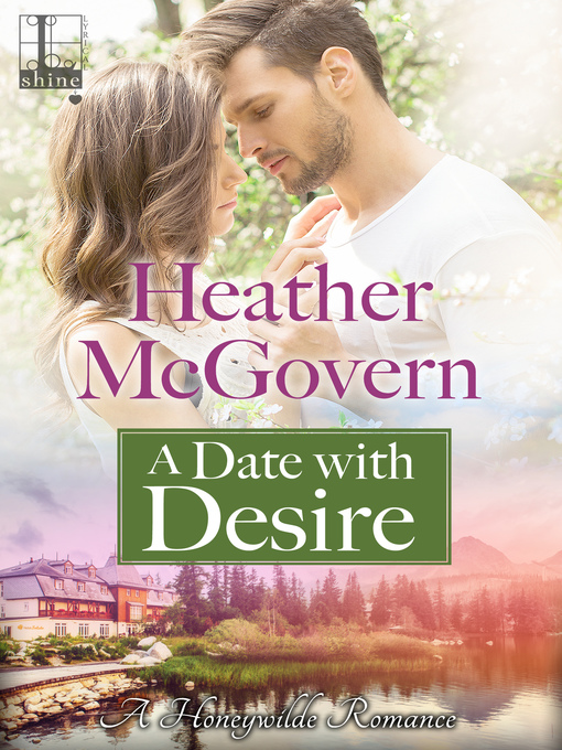 Title details for A Date with Desire by Heather McGovern - Available